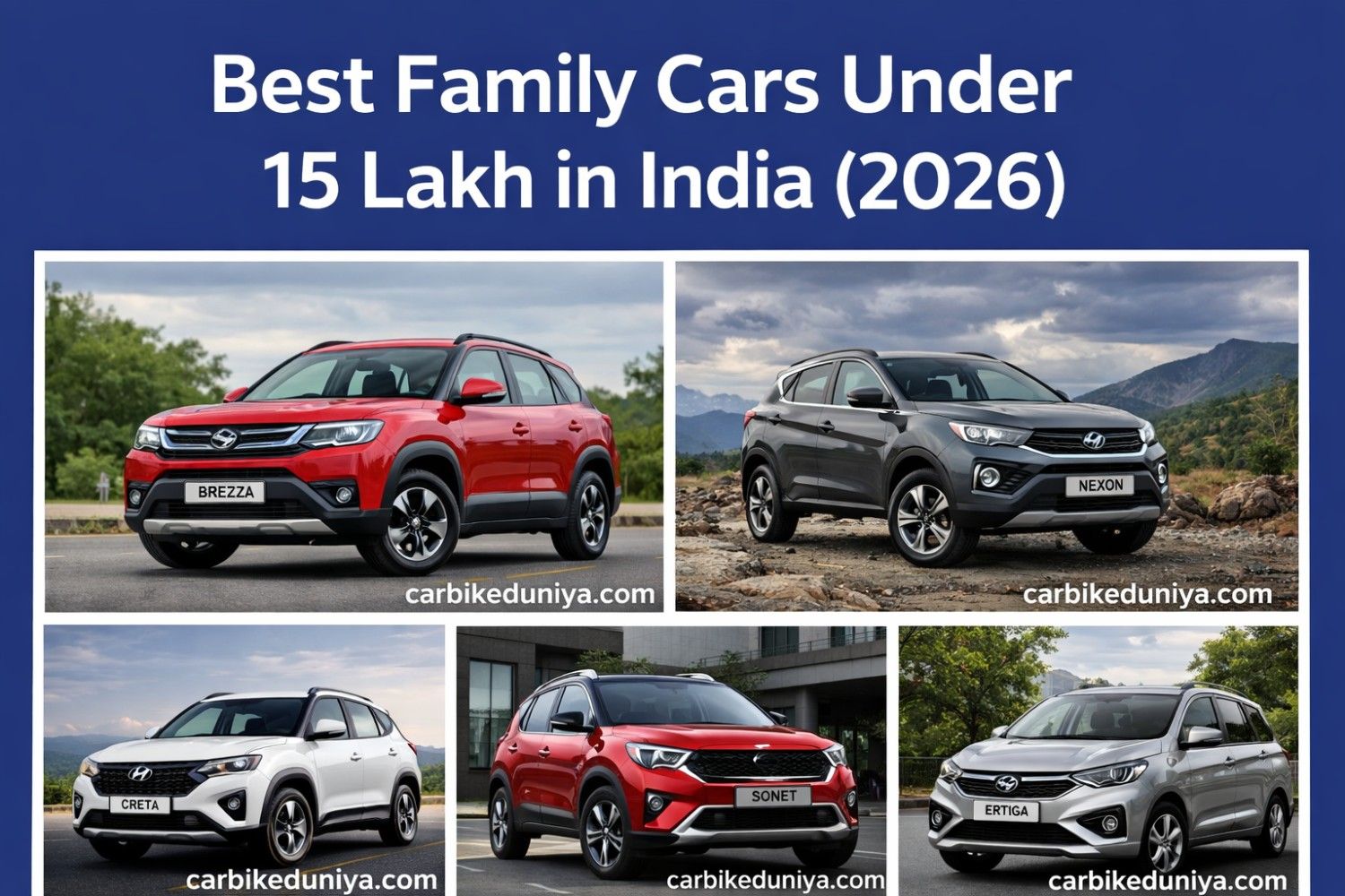 Best Family Cars Under 15 Lakh in India 2026